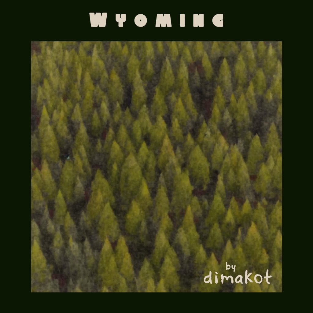 Album cover for 'Wyoming' by dimakot